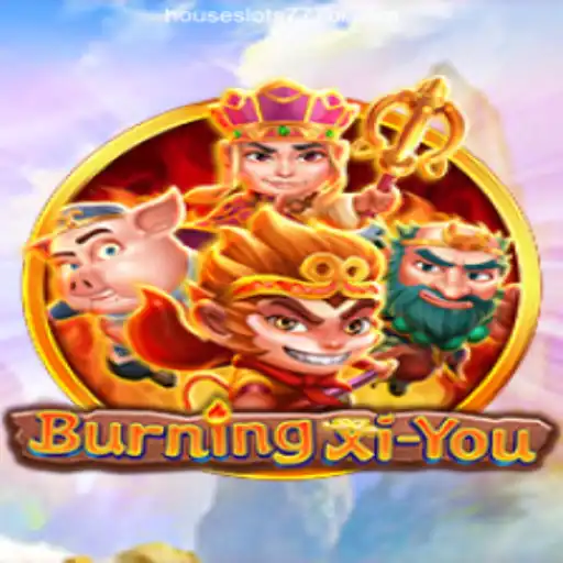 Discover BurningXiYou: A Thrilling Adventure in HouseSlots777 Platform-Oficial Slots Brasil #1