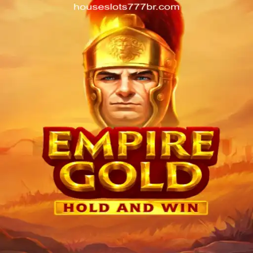 EmpireGold: Explore the Exciting World of HouseSlots777's Premier Game