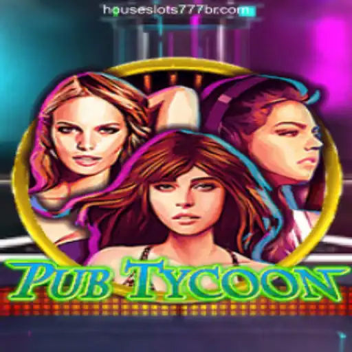 Explore PubTycoon: A Thrilling Adventure on HouseSlots777 Platform