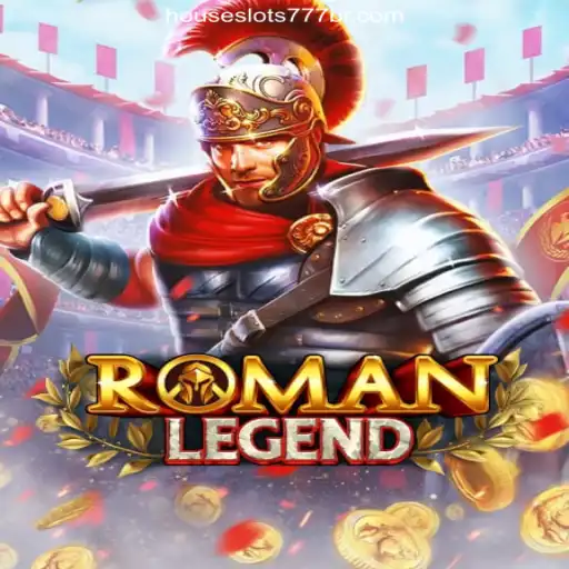 Explore RomanLegend on HouseSlots777: The #1 Official Slots Platform in Brazil